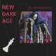 New Dark Age