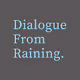 Dialogue from raining.