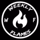Weekly Flames