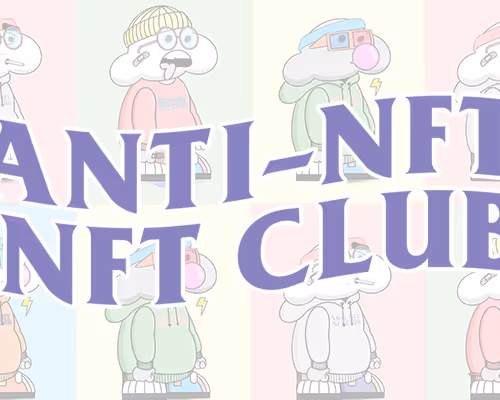 2 Anti-NFT NFT Club floor 0.003