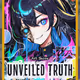 Unveiled Truth