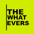 The Whatevers