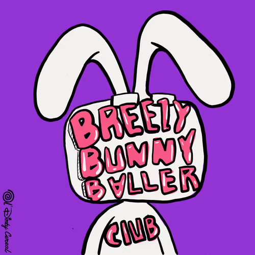 Breezy Bunny Baller Club BY OL DIRTY CEREAL