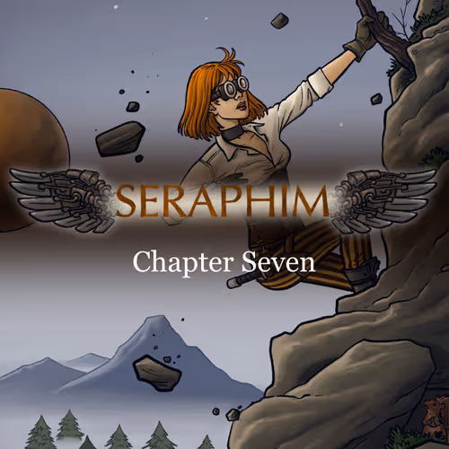 Seraphim Chapter Seven