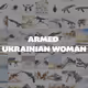 Armed Ukrainian Woman