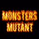 Monsters mutant