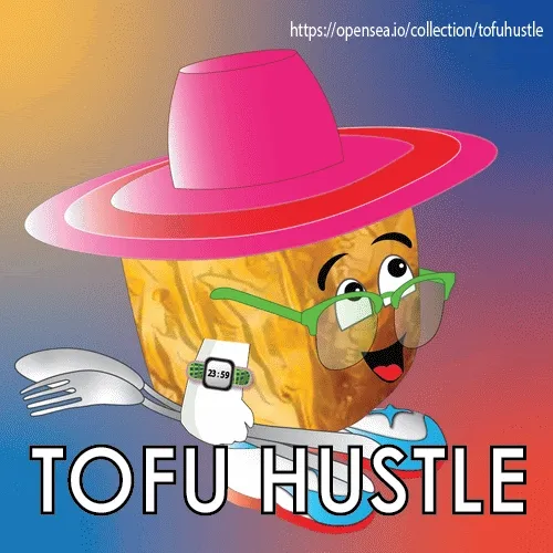 Tofu Hustle