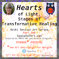 Hearts of Light GypsyOwlArt Part ONE of Reiki Session Art Series - MIRROR MINTING