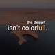 the desert isn't colorfull, by: deerowz.eth - old
