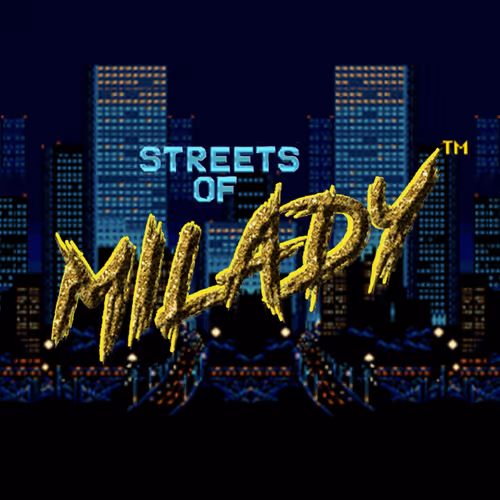 Streets of Milady