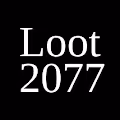 Loot 2077
