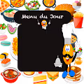 Menu du jour/ Menu of the Day