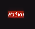 Maiku