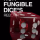 NON FUNGIBLE DICE*S "REBORN"