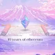 Ten Years Of Eth