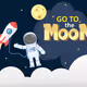 GO To the Moon