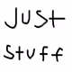 just stuff made