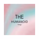 The Humanoid Things