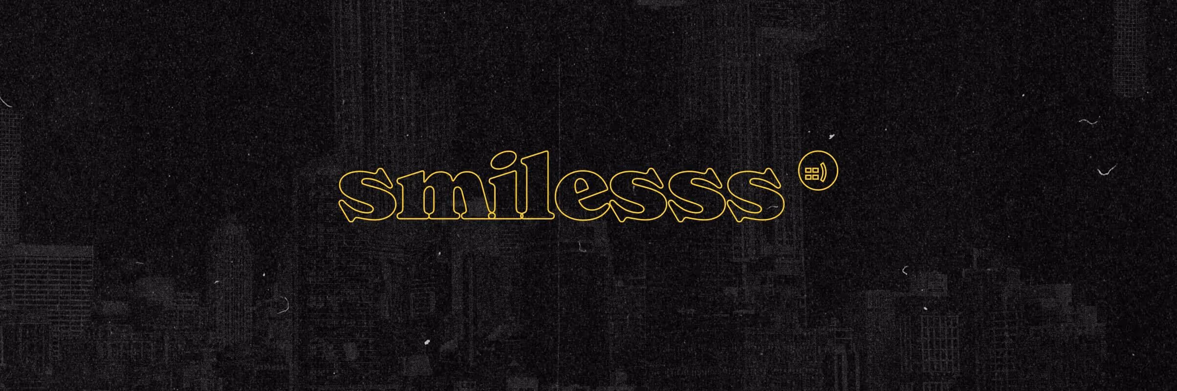 Smilesss banner