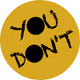 You Don't Have the Balls