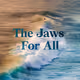 The Jaws For All - Celebration Drop