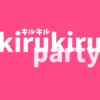 kirukiru party