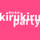 kirukiru party