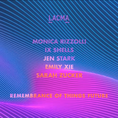 LACMA Remembrance of Things Future Volume #1