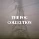 The Fog Collection - old