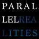 Parallel ReaIities
