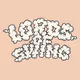 Lords of Swing