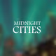 Midnight Cities - by Slashiro