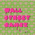 Wall Street Gangz