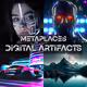 Metaplaces Artifacts
