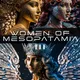 Women Of Mesopotamıa V-3