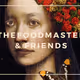 TheFoodMaster & Friends