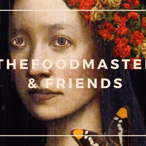 TheFoodMaster & Friends