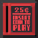 Insert Coin To Play - old