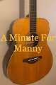 A Minute For Manny Song A Day
