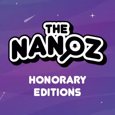 The Nanoz: Honorary editions