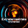 Extraterrestrials Enchanted