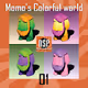 Momo's Colorful world 01 - old