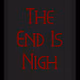 The End Is Coming