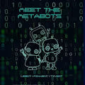 Meet the Metabots