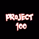 Project 100