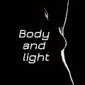 Body and light
