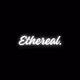 Ethereal.
