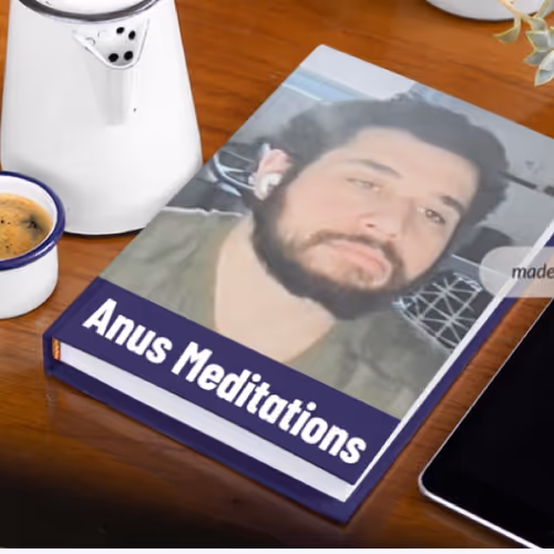 ANUS MEDITATIONS