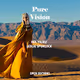 Pure Vision - Open Editions