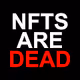NFTs Are Dead NFT Collection